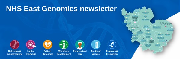 NHS East Genomics Newsletter